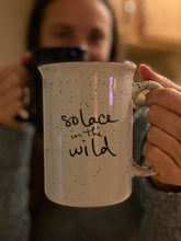 Load image into Gallery viewer, Solace in the Wild mugs have exceptional handfeel.