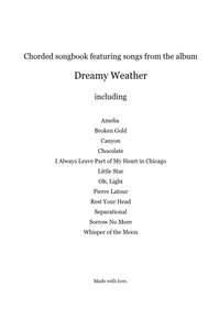 Dreamy Weather Chorded Songbook (Digital)